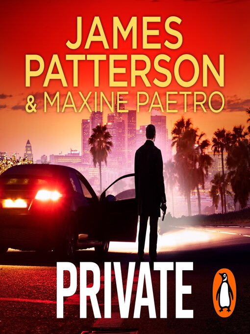 Title details for Private by James Patterson - Available